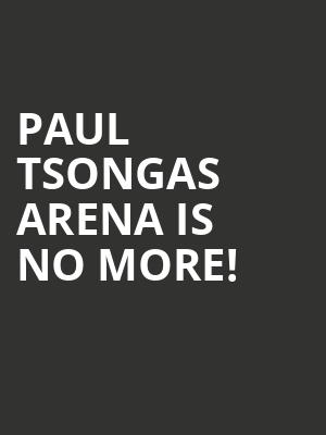 Paul Tsongas Arena is no more